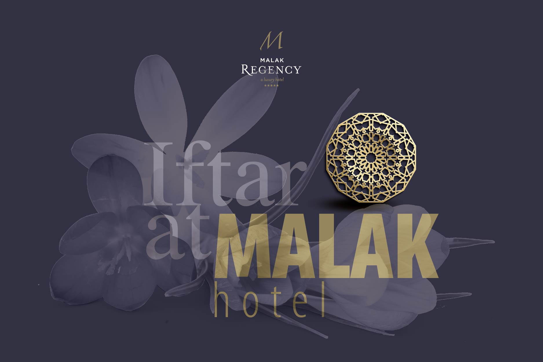Iftar at Malak Regency Hotel